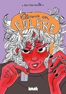 Clémence en colère