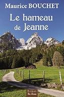 Le  hameau de Jeanne