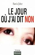 Le  jour où j'ai dit non