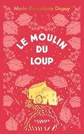 Le  moulin du loup. 1