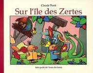 Sur l'île des Zertes