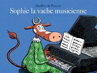 Sophie la vache musicienne