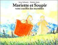 Mariette et Soupir vont cueillir des myrtilles