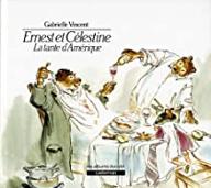 Ernest et Célestine, la tante d'Amérique