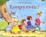 Loup y es-tu?