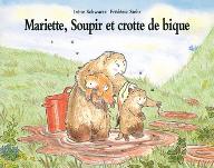 Mariette, Soupir et crotte de bique