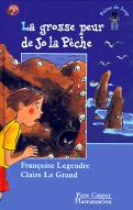 La  Grosse peur de Jo La Pêche