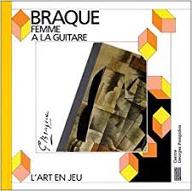 Georges Braque : femme à la guitare