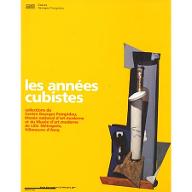 Les  années cubistes