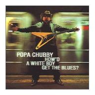 How'd a white boy get the blues?