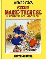 Heureux les imbéciles...