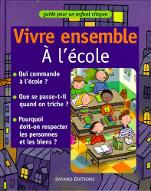 Vivre ensemble à l'école