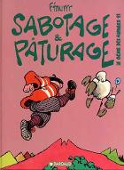 Sabotage et pâturage