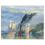 Turner et la Seine