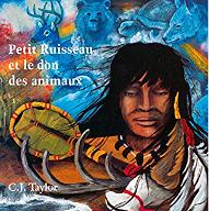 Petit Ruisseau et le don des animaux : une légende sénéca