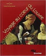 Voyage au coeur du Louvre