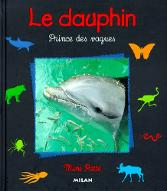 Le  dauphin prince des vagues