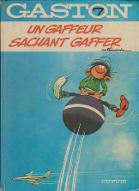 Un gaffeur sachant gaffer
