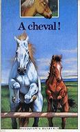 A cheval !