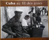 Cuba au fil des jours