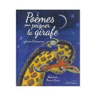 Poèmes pour peigner la girafe