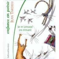 Je m'amuse en rimant