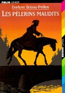 Les  Pèlerins maudits