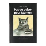 Pas de baiser pour maman