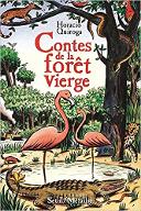 Contes de la forêt vierge