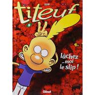 Lâchez-moi le slip !