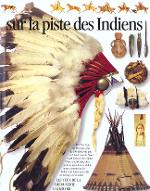 Sur la piste des Indiens