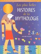 Les  Plus belles histoires de la mythologie