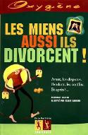 Les  miens aussi ils divorcent