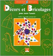 Décors et bricolages pour toute l'année
