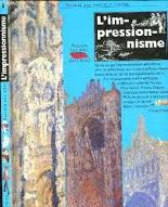 L' impressionnisme : peindre une nouvelle lumière