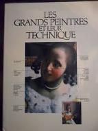 Les  Grands peintres et leur technique