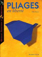 Pliages en liberté