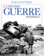 La  Seconde Guerre mondiale