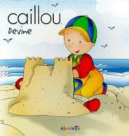 Caillou, devine