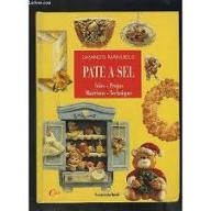 Pâte à sel : idées-Projets-Matériaux-Techniques