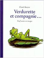 Verdurette et compagnie... : Neuf contes en images