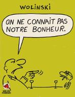 On ne connait pas notre bonheur