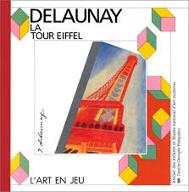 Robert Delaunay : la tour Eiffel