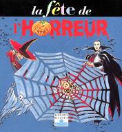 La  fête de l'horreur