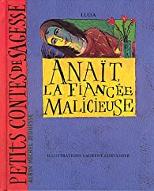 Anaït, la fiancée malicieuse