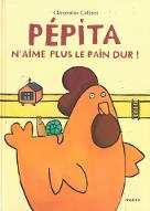 Pépita n'aime plus le pain dur