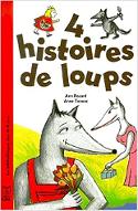 4 histoires de loups