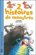 2 histoires de monstres