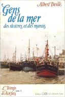 Gens de la mer des rivières et des marais