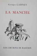 La  Manche : richesses d'hier...richesses de demain